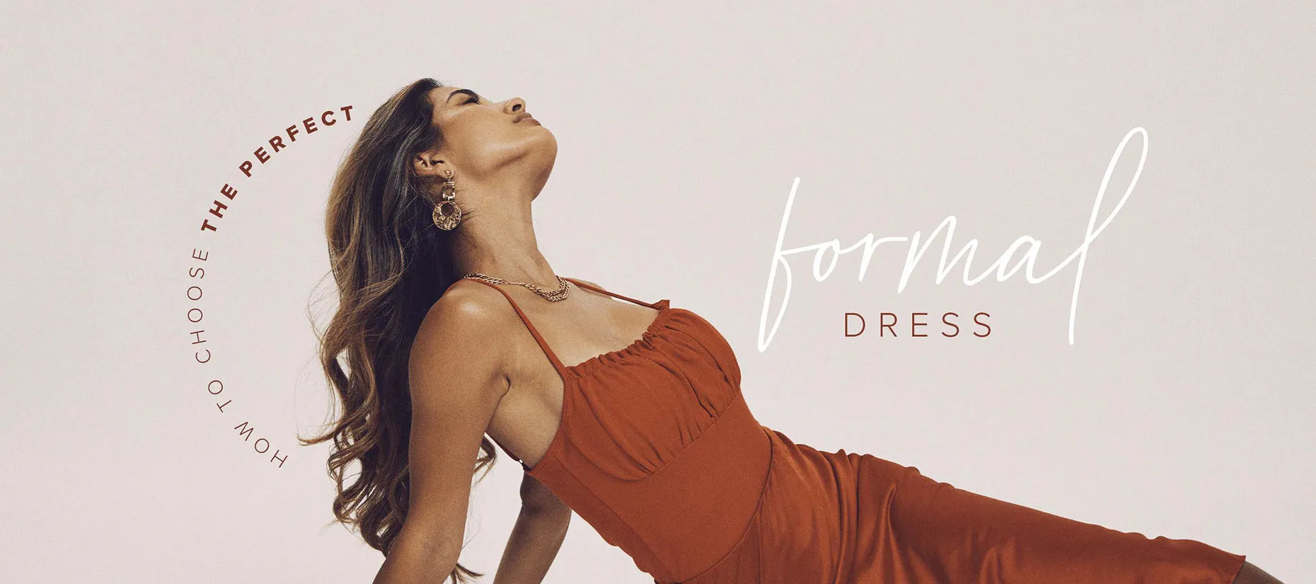 How To Choose The Perfect Formal Dress | Ally Fashion How To Choose The Perfect Formal Dress | Ally Fashion