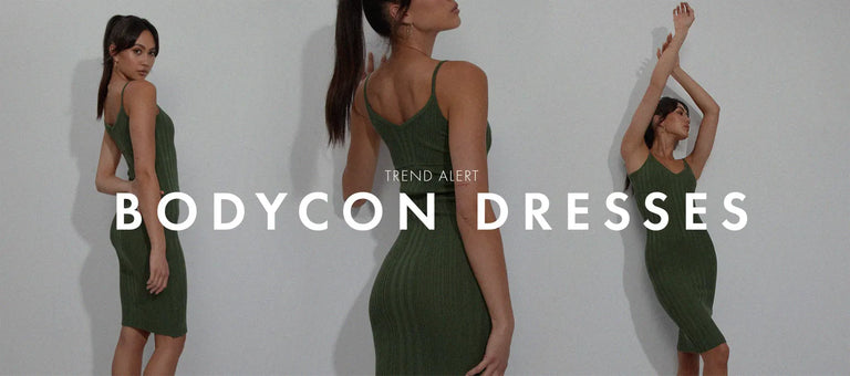 Trend Alert: Bodycon Dresses