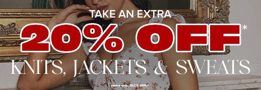 Take an extra 20% off Knits, Jackets and Sweats at Ally Fashion Womenswear
