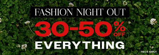 FASHION NIGHT OUT Shop 30-50% OFF Everything at Ally Fashion Womenswear